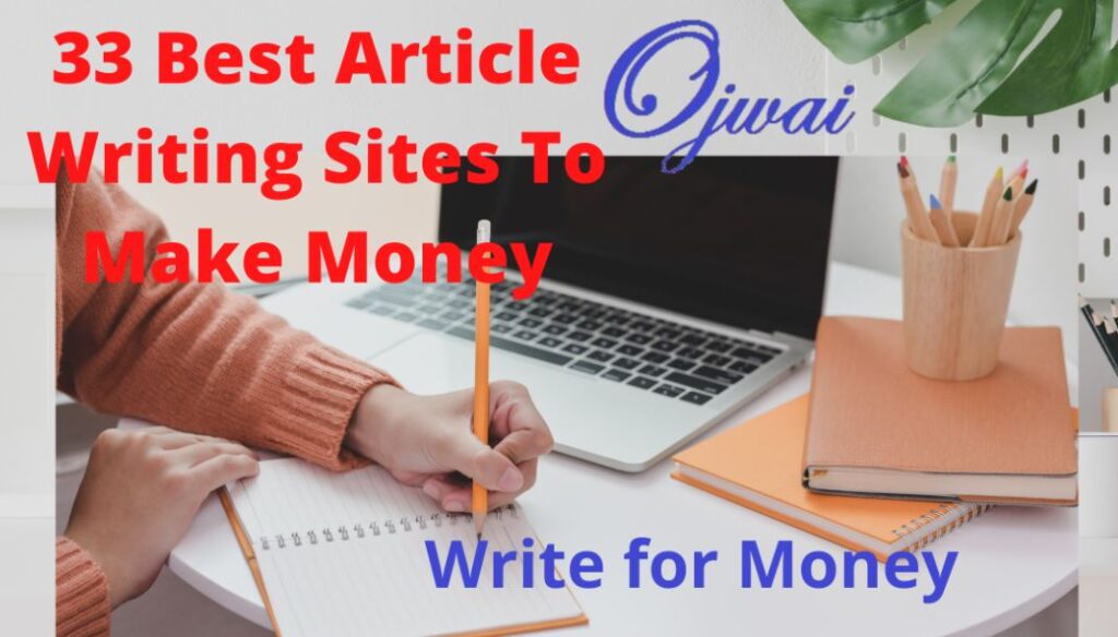 sites to earn money by writing articles